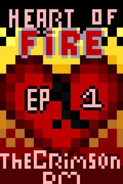 Heart of Fire Season One