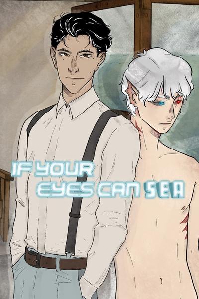 If Your Eyes Can Sea