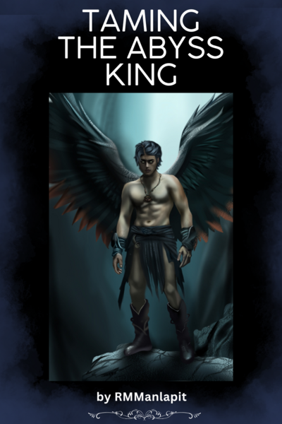 Taming the Abyss King