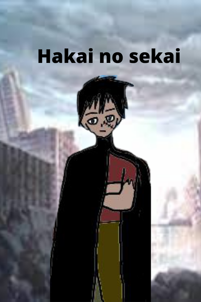 Hakai no sekai