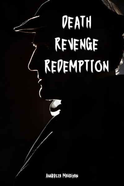 Death Revenge Redemption