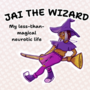 Jai The Wizard