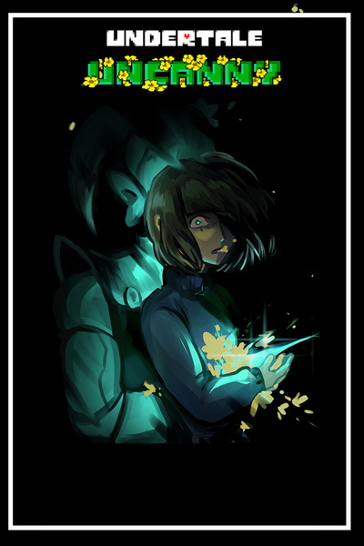 Undertale: Uncanny