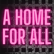 A Home For All