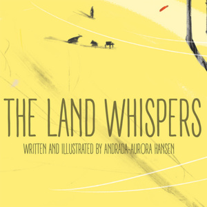 The land whispers