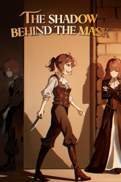 Shadow Behind the Mask