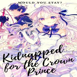 Kidnapped for the Crown Prince