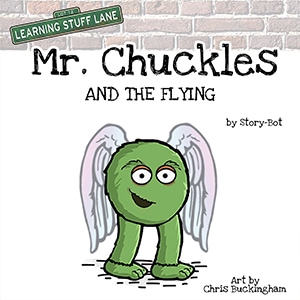 Mr Chuckles and the Flying