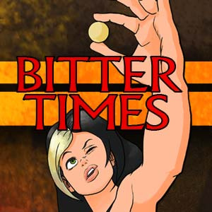 Bitter Times