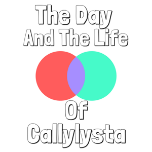 The Day And Life Of Callylysta