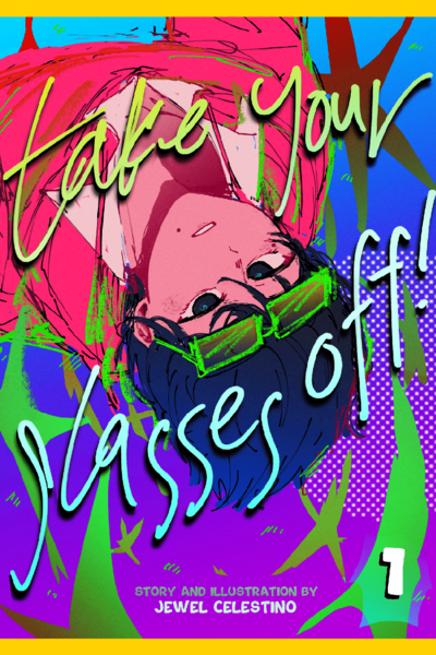 take your glasses off!