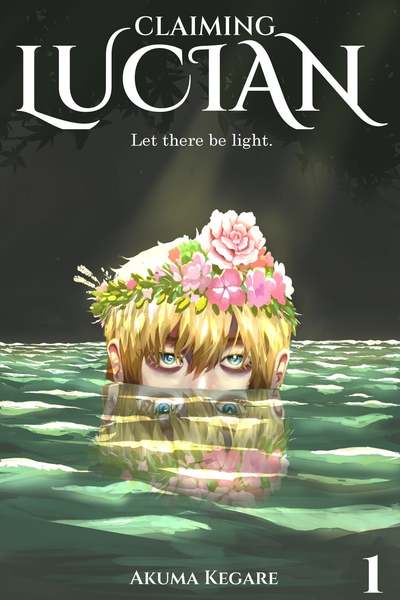 Claiming Lucian: Let there be light (BL/Yaoi)