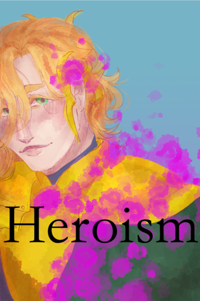 Heroism