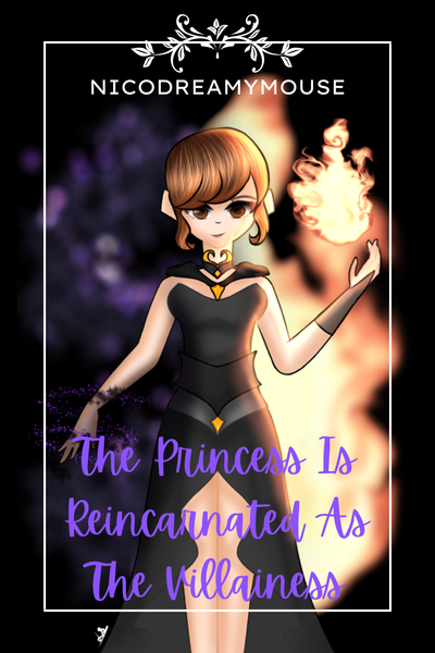 The Princess Is Reincarnated As The Villainess