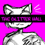 The Glitter Hall