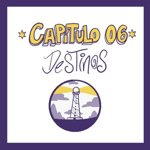 Cap&iacute;tulo 6 - Destinos