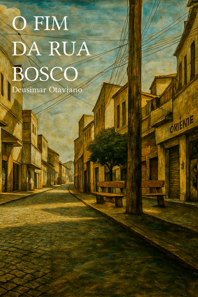 O Fim da Rua Bosco