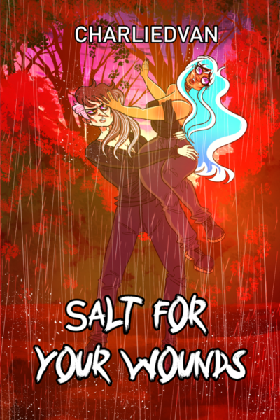 Salt for Your Wounds