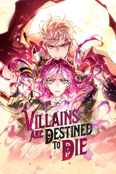 Villains Are Destined to Die