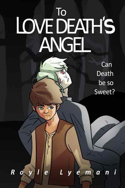 To Love Death's Angel