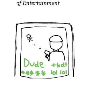Entertainment