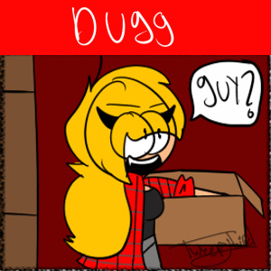 dugg - LOL HEY I FINALLY UPDATED THIS