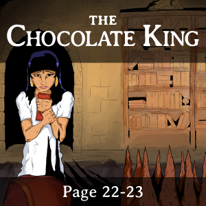 The Chocolate King - Page 22 &amp; 23
