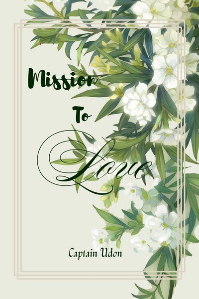 Mission To Love