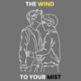 [BL] The Wind To Your Mist