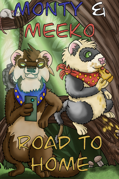 Monty and Meeko - Road to Home
