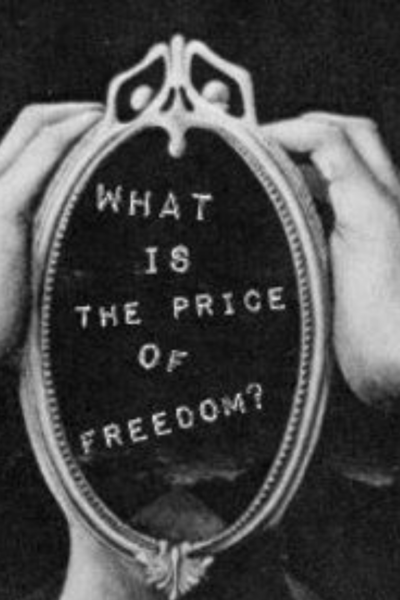 What Is The Price of Freedom?