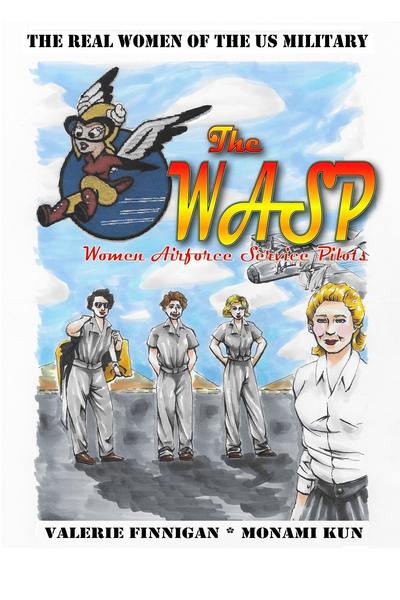 Tapas Slice of life The Real Women of the US Military: The WASP