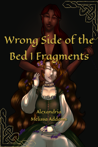 Tapas GL Wrong Side of the Bed 1 (sapphic, mature, LGBTQIA, historical fantasy, sex-positive, PTSD, BDSM)