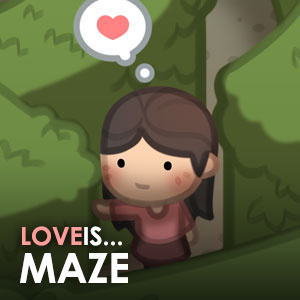 Love is... Like a Maze