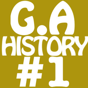 GA History #1