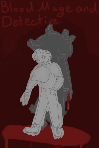 Blood Mage and Detective