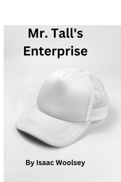 Mr. Tall's Enterprise
