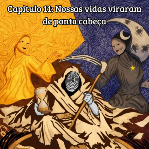 Nossas vidas viraram de cabe&ccedil;a para baixo