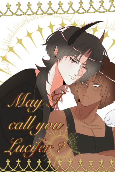 May I call you Lucifer?