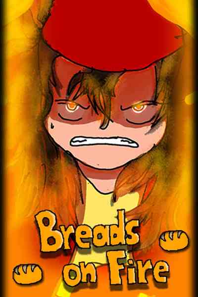 Breads On Fire!