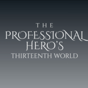 The Professional Hero's Thirteenth World