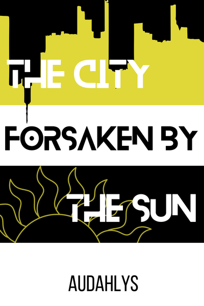 The City Forsaken by the Sun