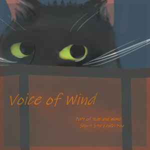 Voice of Wind Part 2