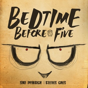 Bedtime Before Five