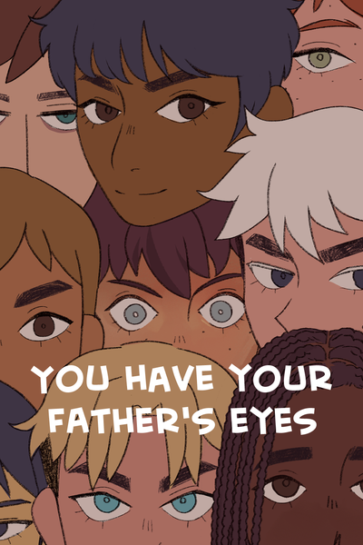 You Have Your Father's Eyes