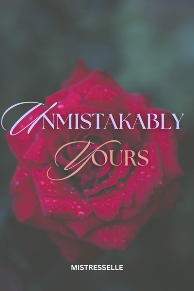 Unmistakably Yours (BL)
