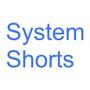 System Shorts