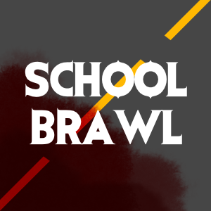 Chapter 8: School Brawl