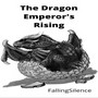 The Dragon Emperors Rising