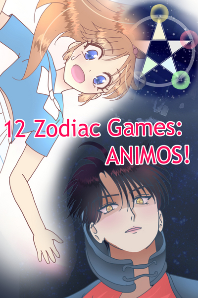 ANIMOS! From Sweet Protector to Cold Enemy—12 Zodiac Games: A Twisted Fate, a Magical War.